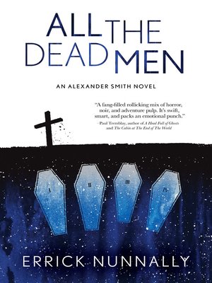 cover image of All the Dead Men